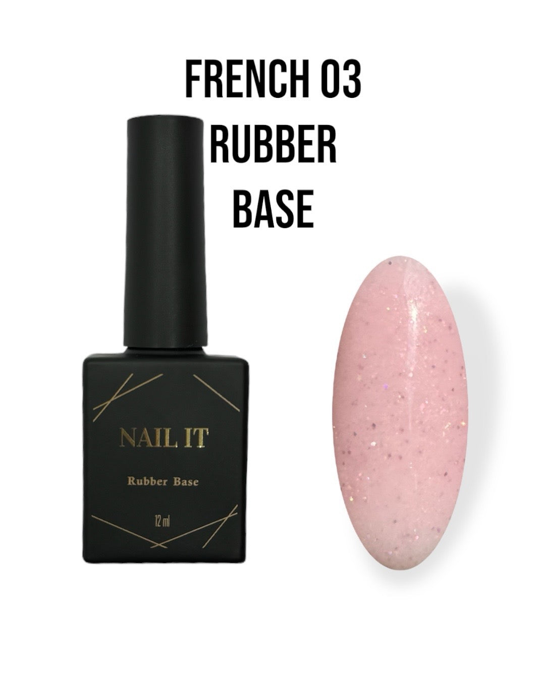 FRENCH RUBBER BASE 03